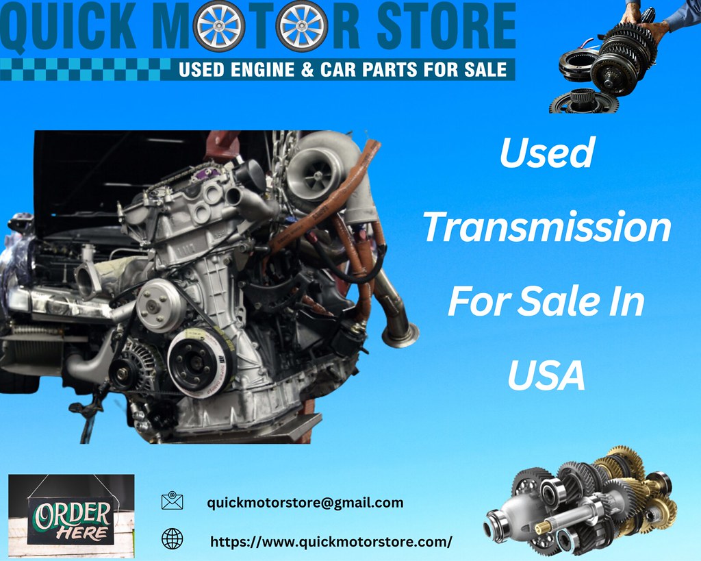 Used Transmission For Sale in USA 1 Quick Motor Store is… Flickr