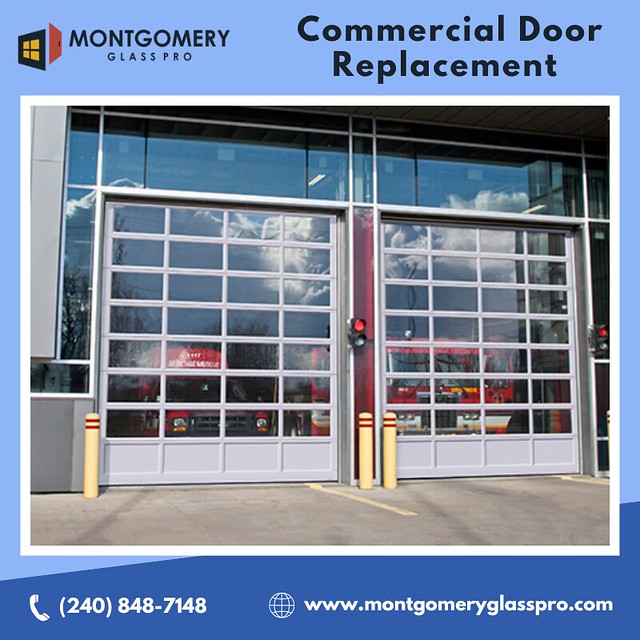 Commercial Door Replacement in Rockville, MD Montgomery Gl… Flickr