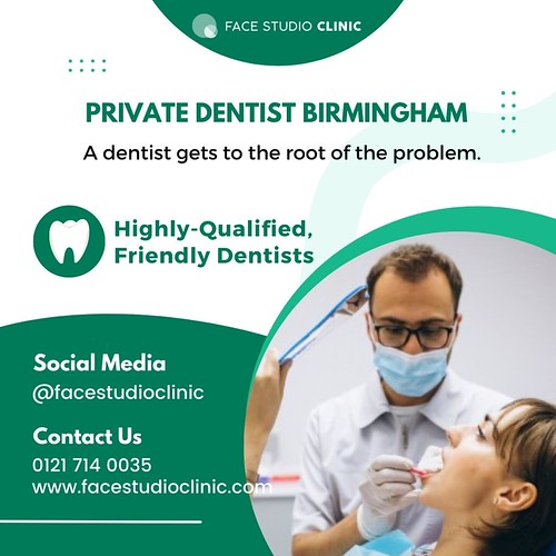 Private Dentist Birmingham Face Studio Clinic is a Private… Flickr