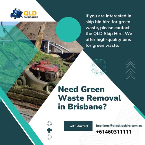 Green Waste Removal in Brisbane 1 Green waste removal Br… Flickr
