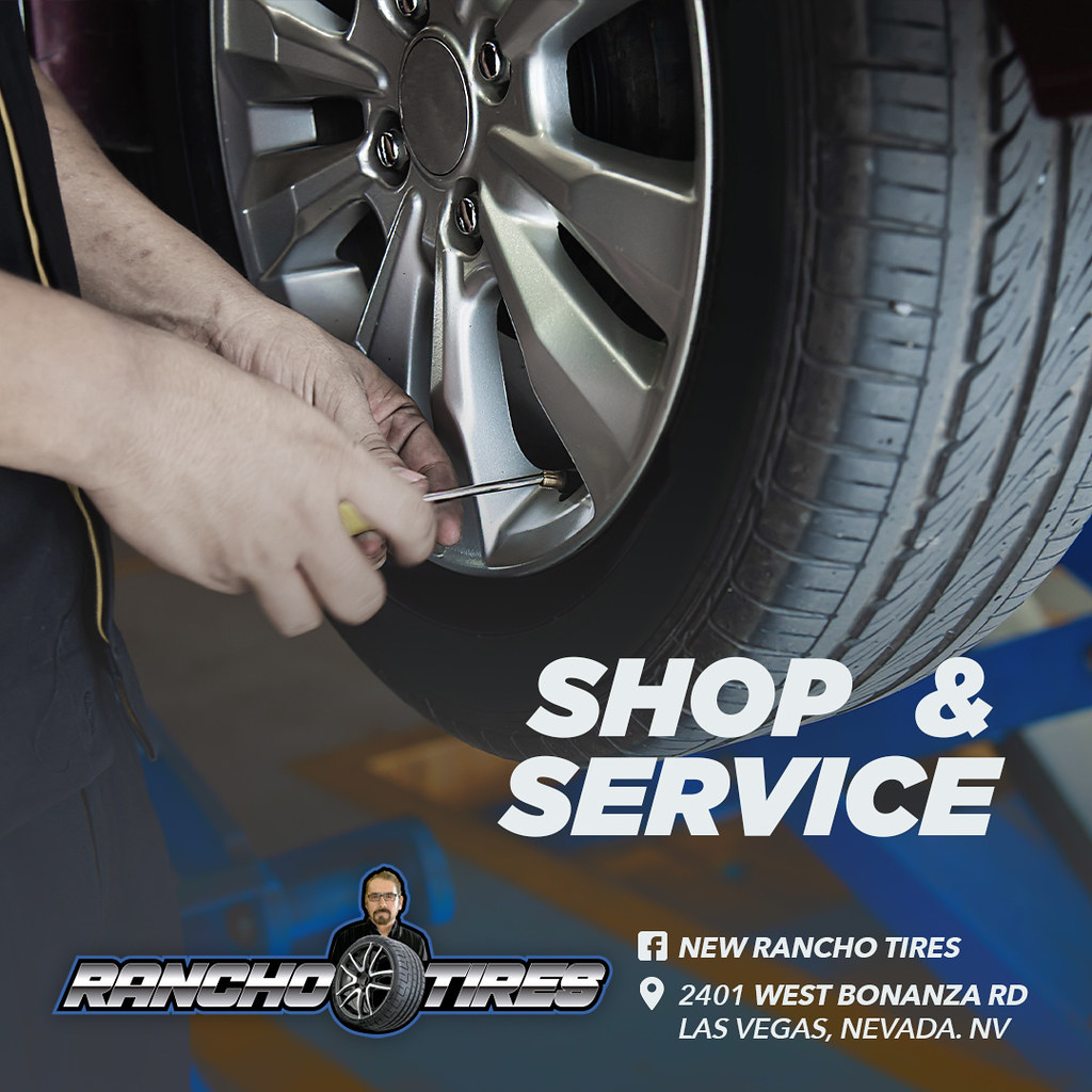 NewRanchoTires1 Tire Shop Tire Shop Las Vegas Best Tire Sh… Flickr