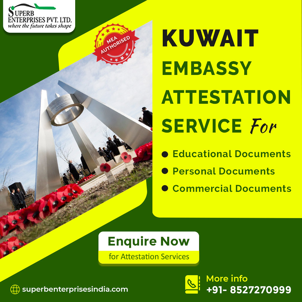 kuwait embassy attestation services in india If you are pl… Flickr