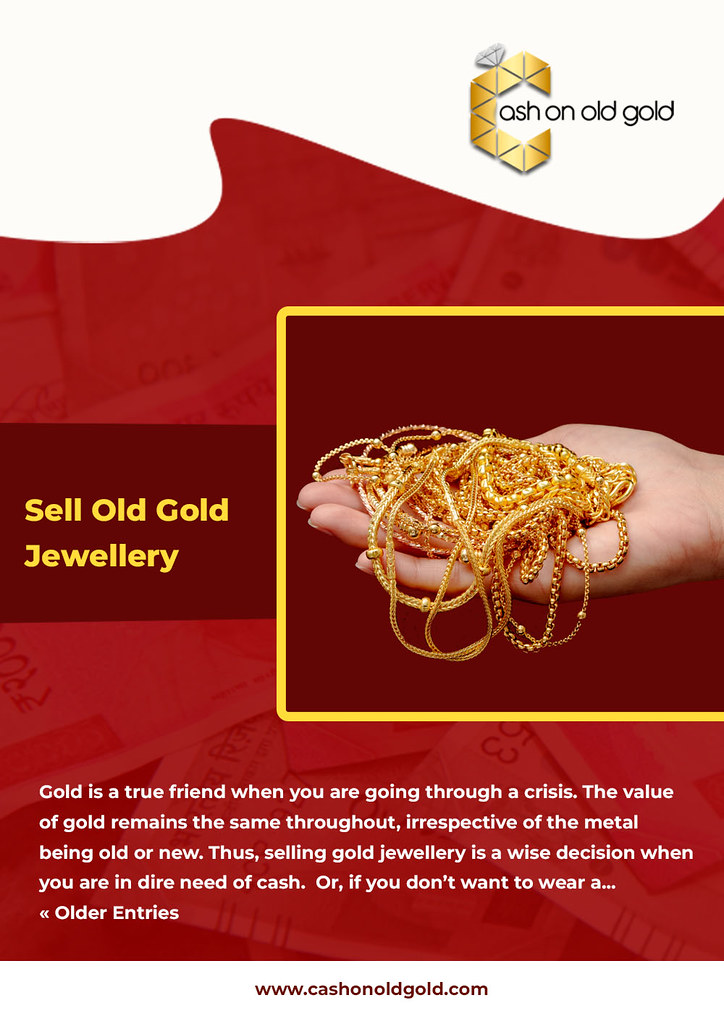 Sell Old Gold Jewellery in Kolkata Cash On Old Gold Flickr