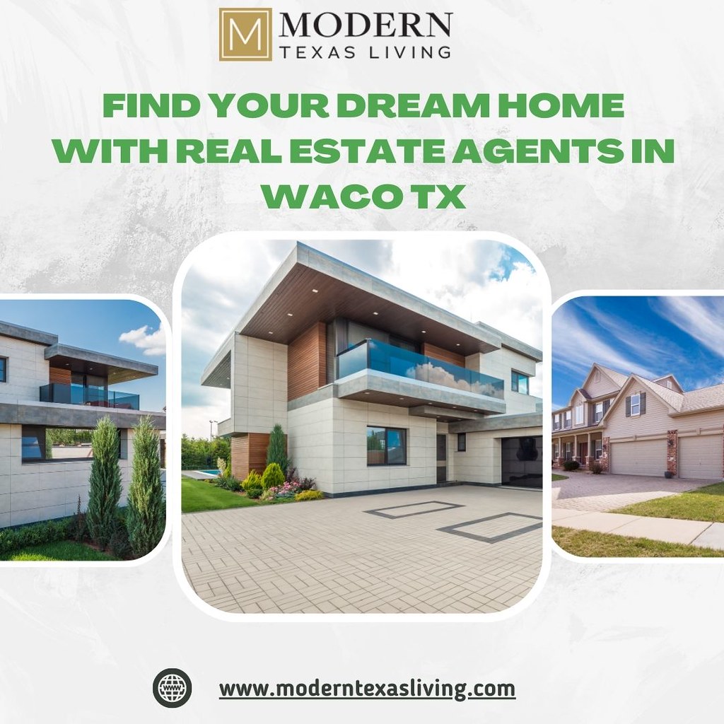 Find Your Dream Home with Real Estate Agents in Waco Tx … Flickr