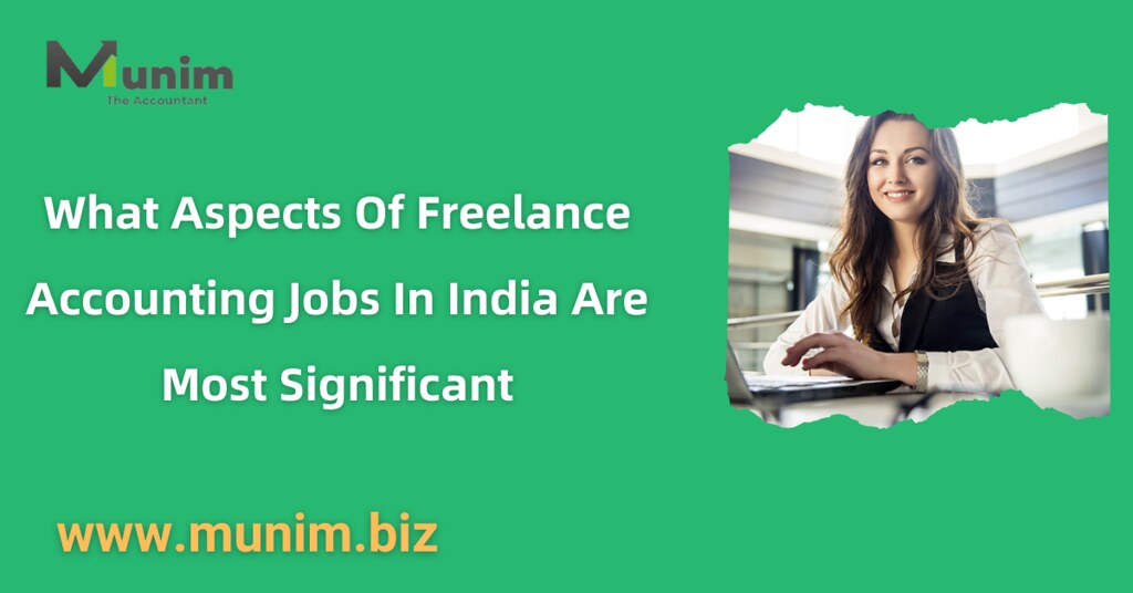 What Aspects Of Freelance Accounting Jobs In India Are Mos… Flickr