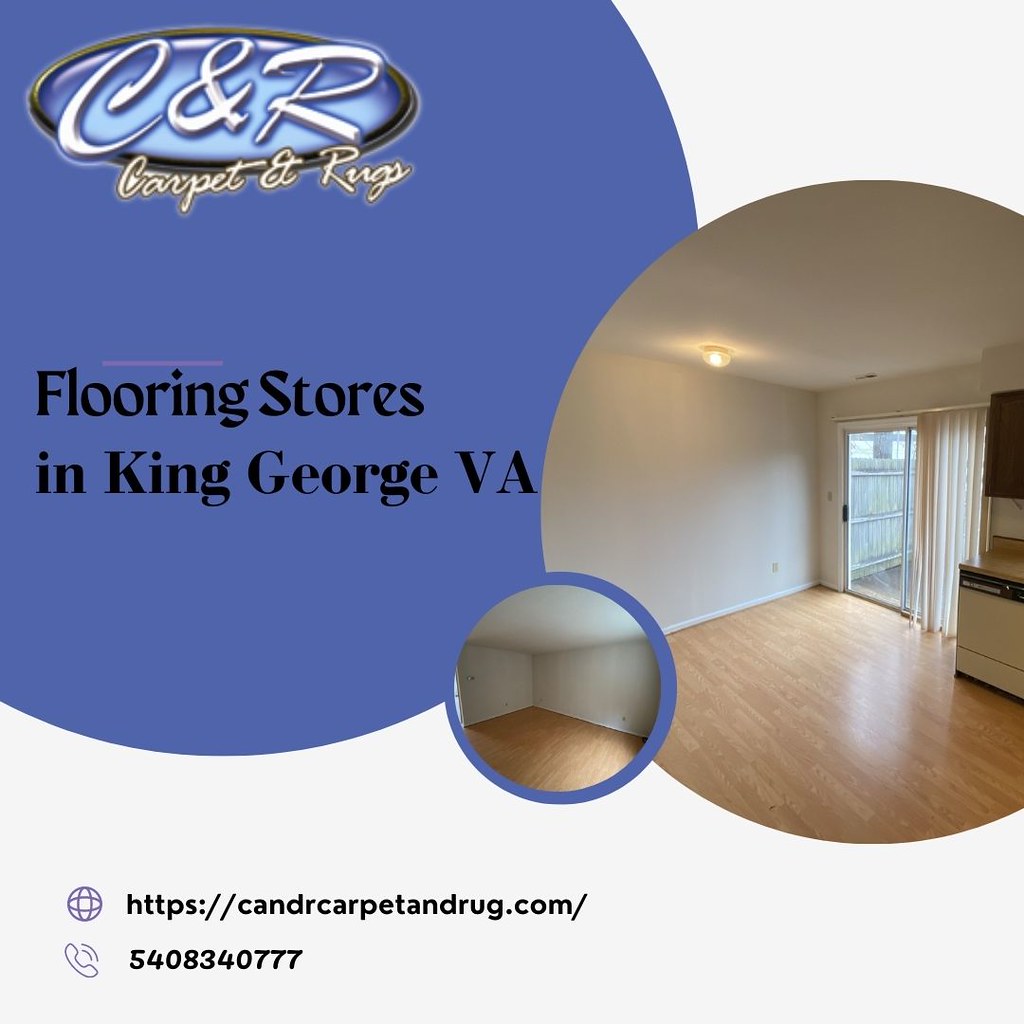Flooring Stores in King VA C & R Carpet & Rugs is o… Flickr