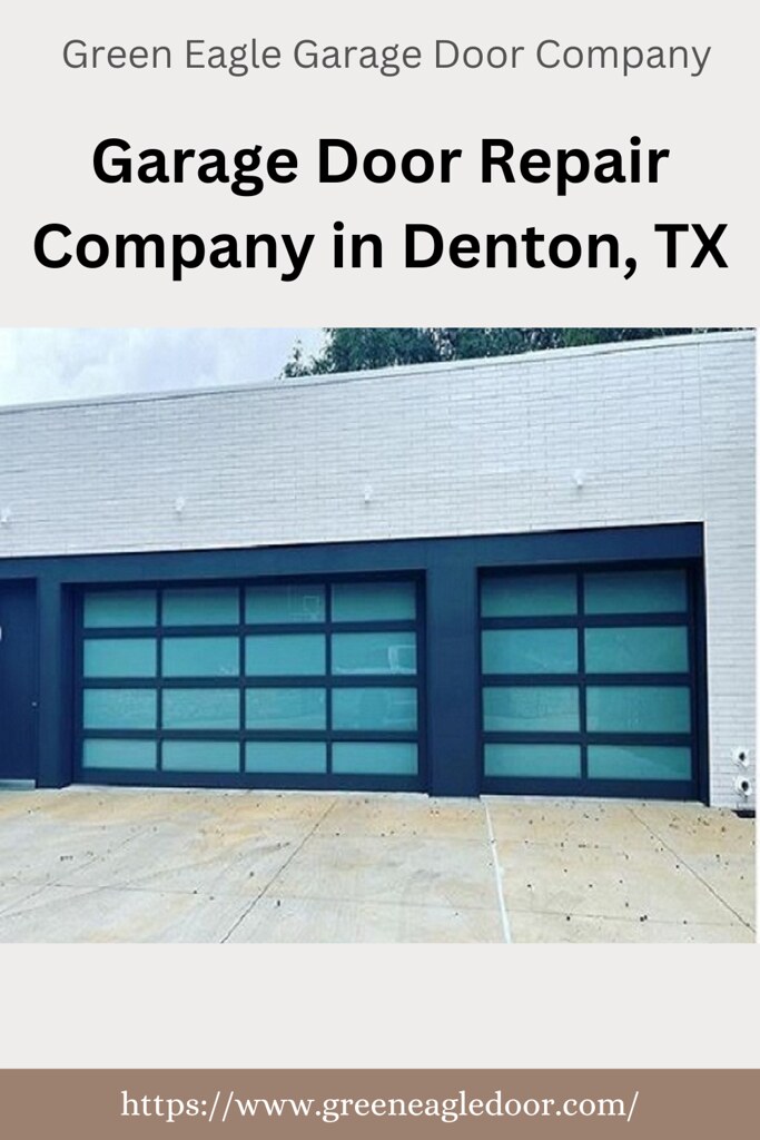 Garage Door Repair Company in Denton, TX Here at Green Eag… Flickr