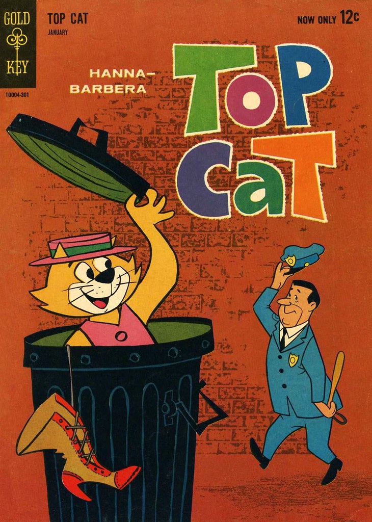 Top Cat cartoon 1963 Hanna Barbera with Officer Dibble cov… Flickr