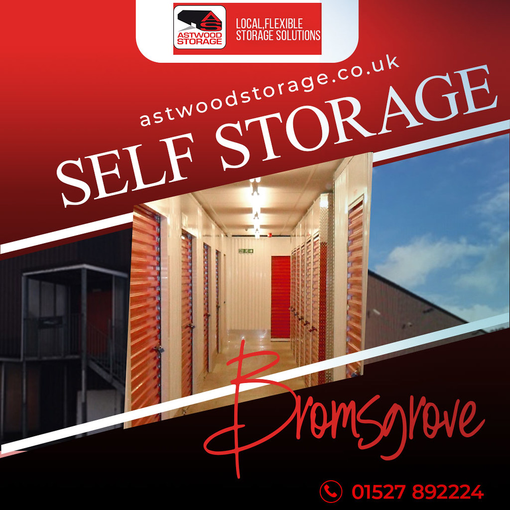 Secure and Accessible Self Storage Solutions in Bromsgrove… Flickr