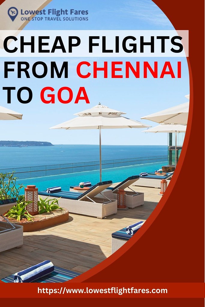 Cheap flights from Chennai to Goa Book your flights to Goa… Flickr