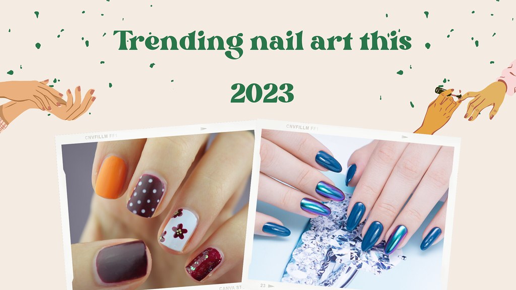 Trending nail art this 2023 1 The best nail salon in Gur… Flickr