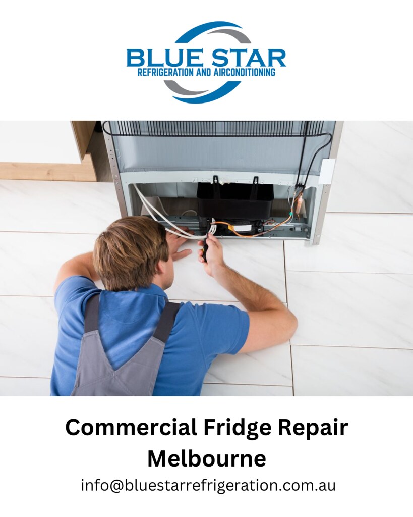 Commercial Fridge Repair Melbourne 1 Bluestar Refrigerat… Flickr