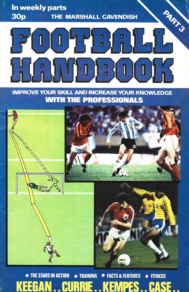 The Marshall Cavendish Football Handbook Part 3 1978 Flickr