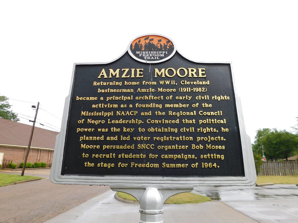 Amzie Moore Historic Marker Cleveland, Mississippi Flickr