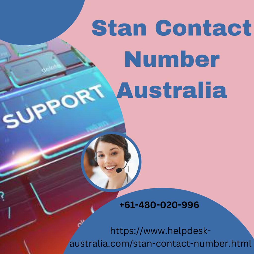 Dial Stan Contact Number Australia +61480020996 For Mom… Flickr