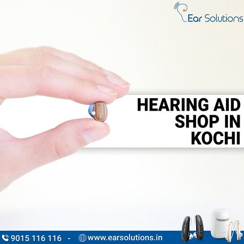 Hearing Aid Shop in Kochi Ear Solutions Hearing Aid Shop i… Flickr