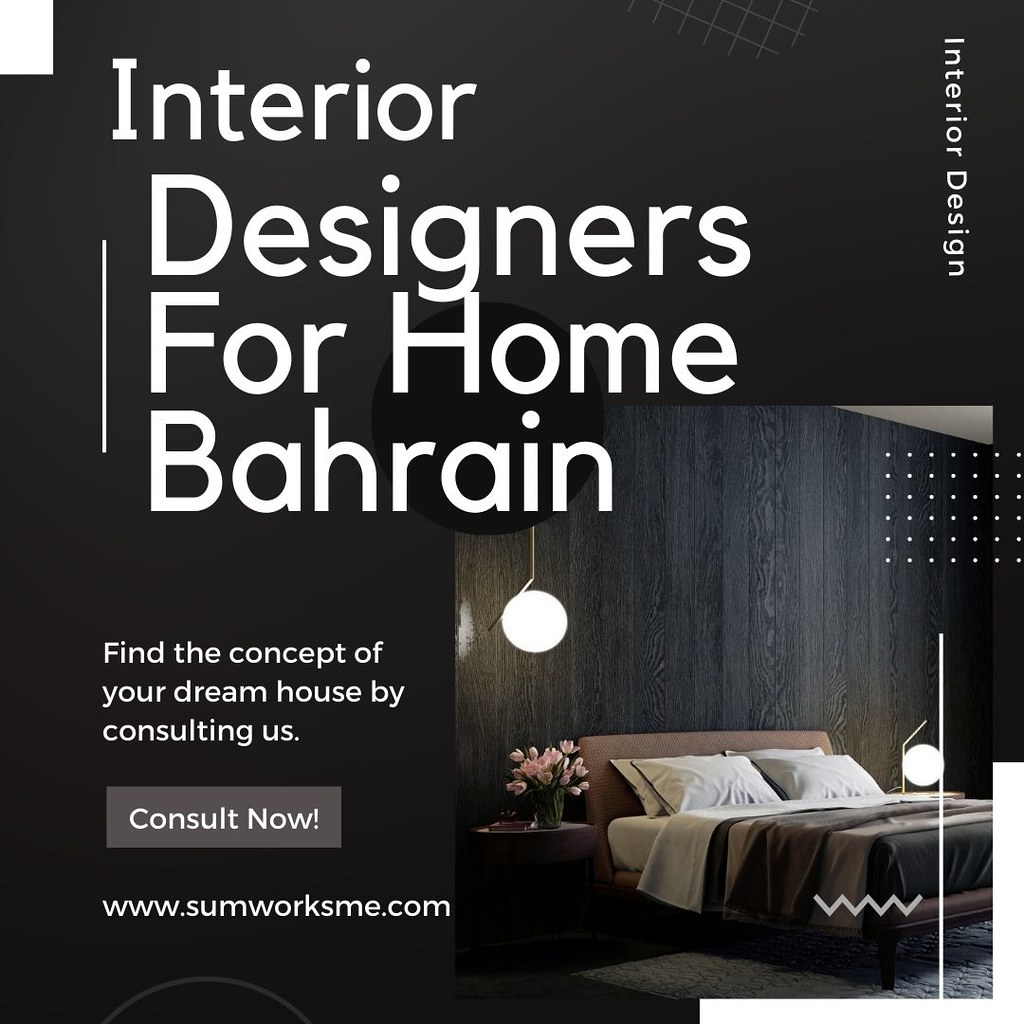 TopRated Interior Designers in Bahrain for Your Dream Hom… Flickr