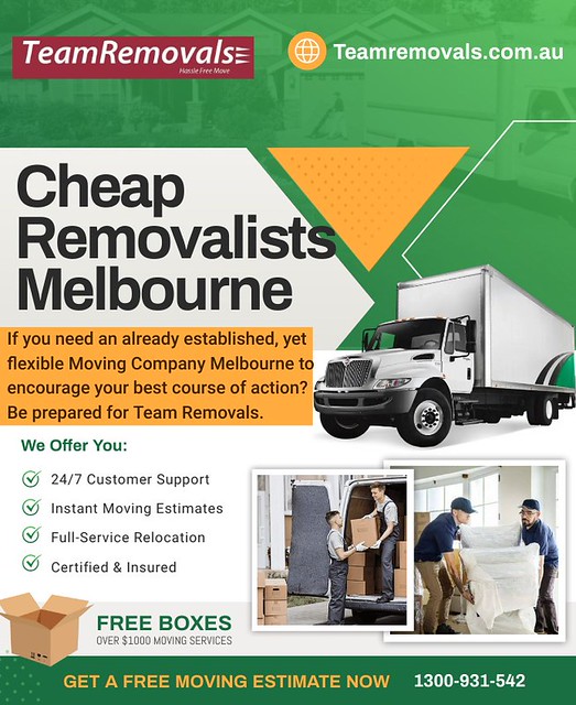 Cheap Removalists Melbourne Team Removals If you are loo… Flickr