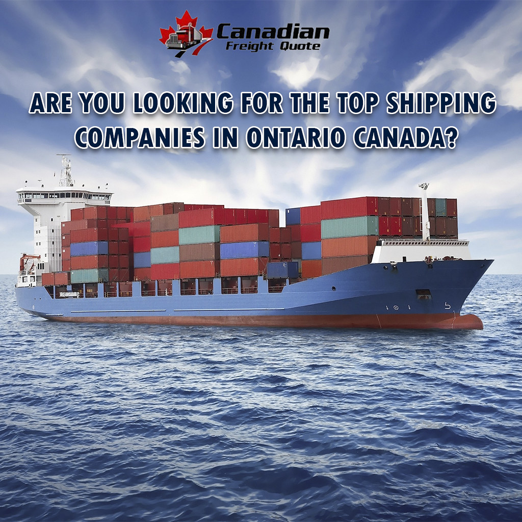 Are you looking for the top shipping companies in Ontario … Flickr