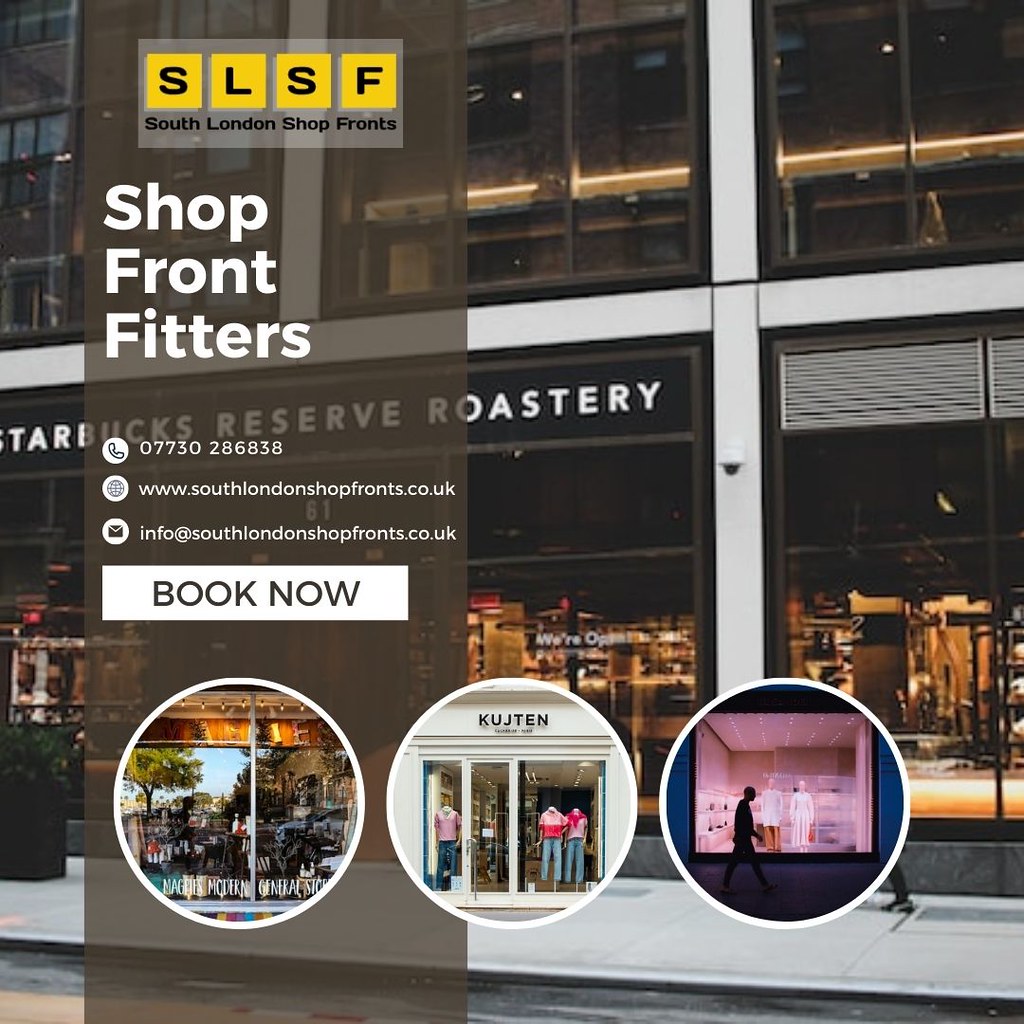 Shop Front Fitters South London Shop Fronts is a reputable… Flickr