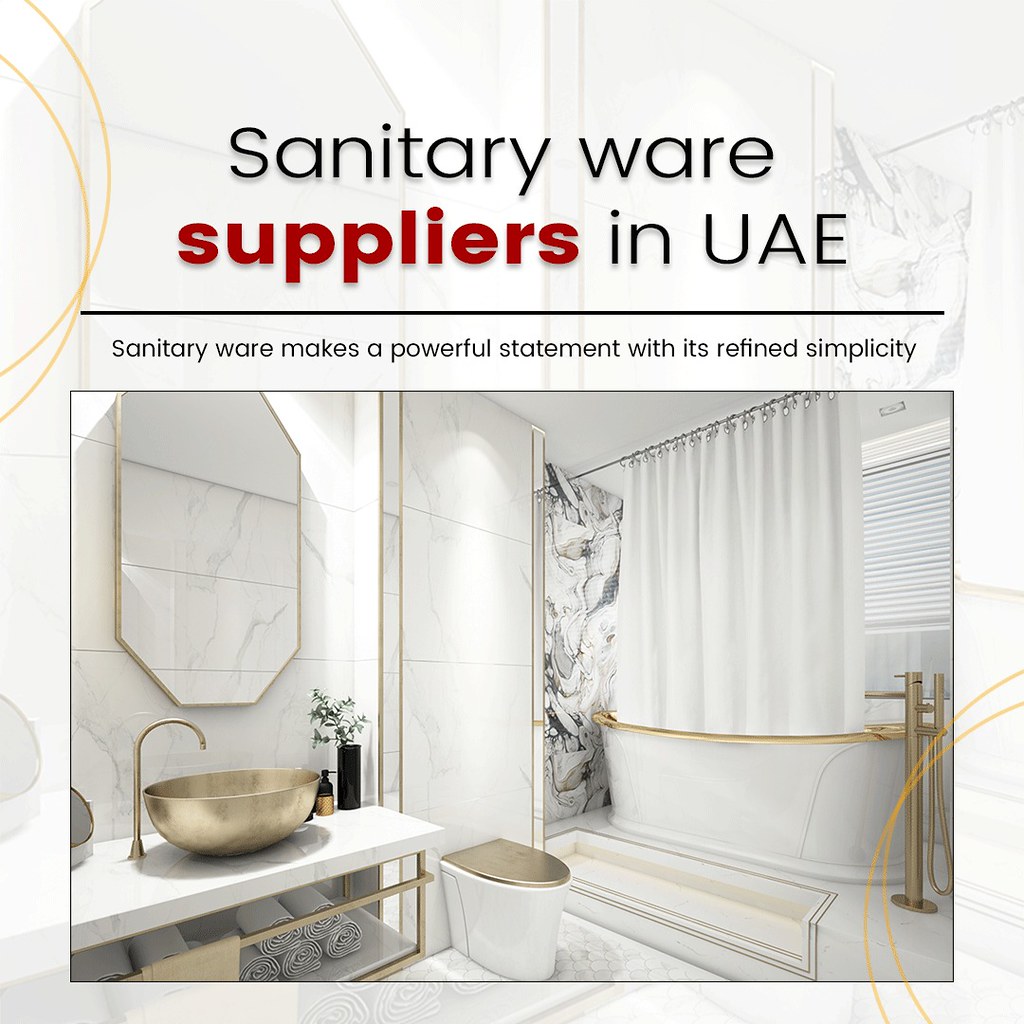 Sanitary Ware Suppliers In UAE Signaturebldg Sanitary Wa… Flickr