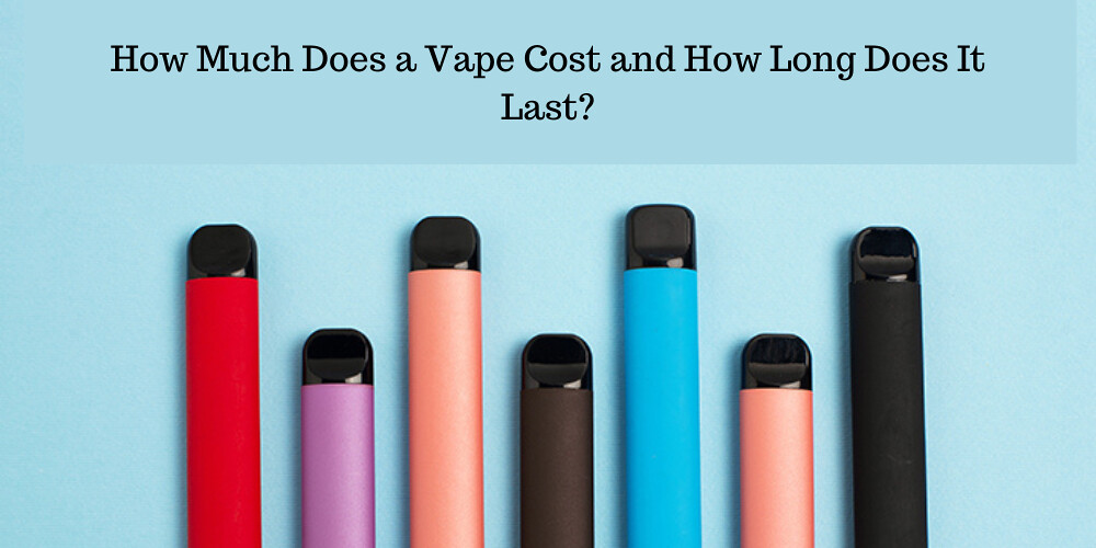 How Much Does a Vape Cost and How Long Does It Last? Flickr