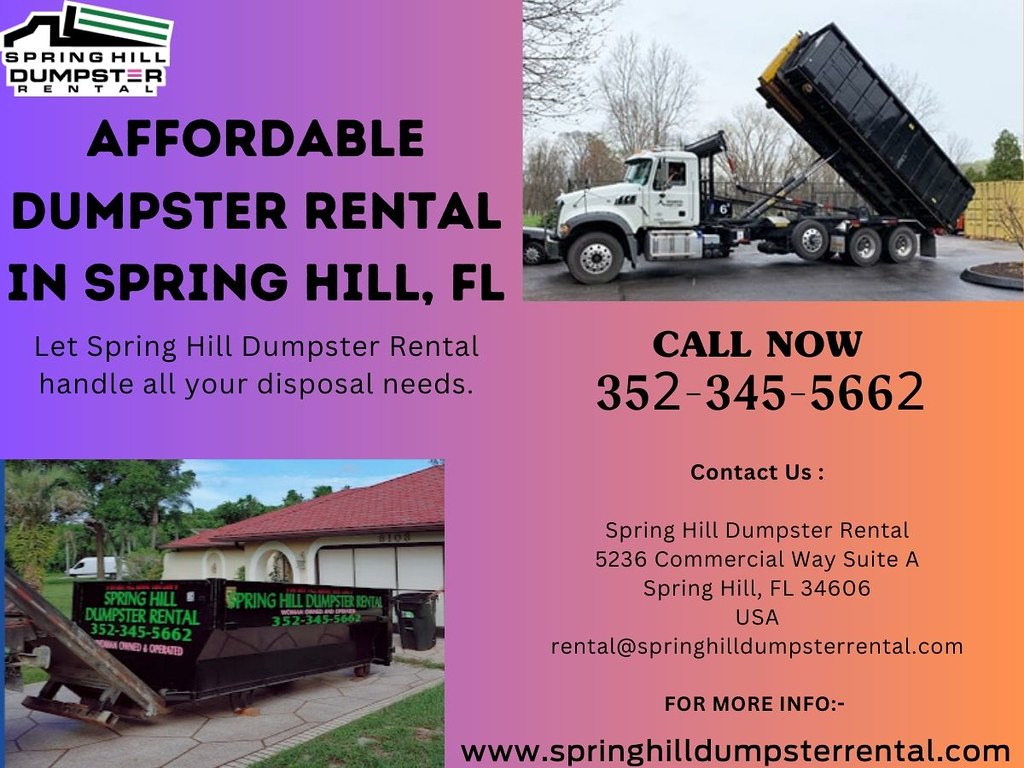 Spring Hill Dumpster Rental Spring Hill Dumpster Rental pr… Flickr