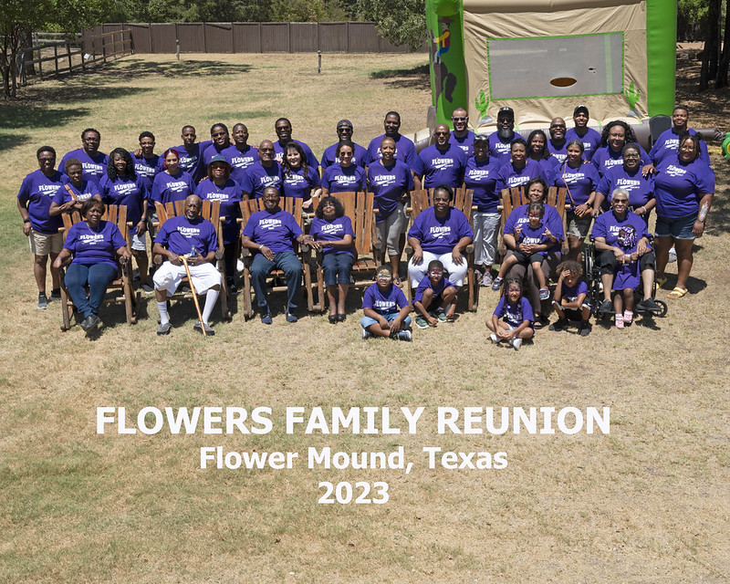 Flowers Family Reunion 2023 Flickr