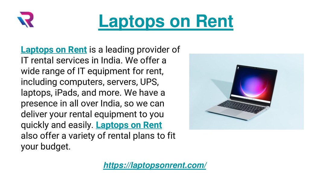 Laptops on Rent Laptops on Rent is a leading provider of I… Flickr
