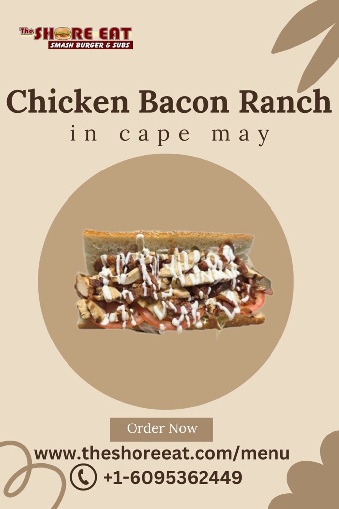 Delightful Chicken Bacon Ranch at The Shore Eat in Cape Ma… Flickr