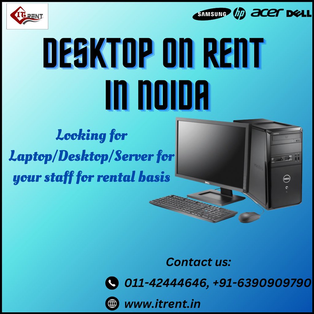 Desktop rent in Noida! 6390909790 If you are looking Deskt… Flickr