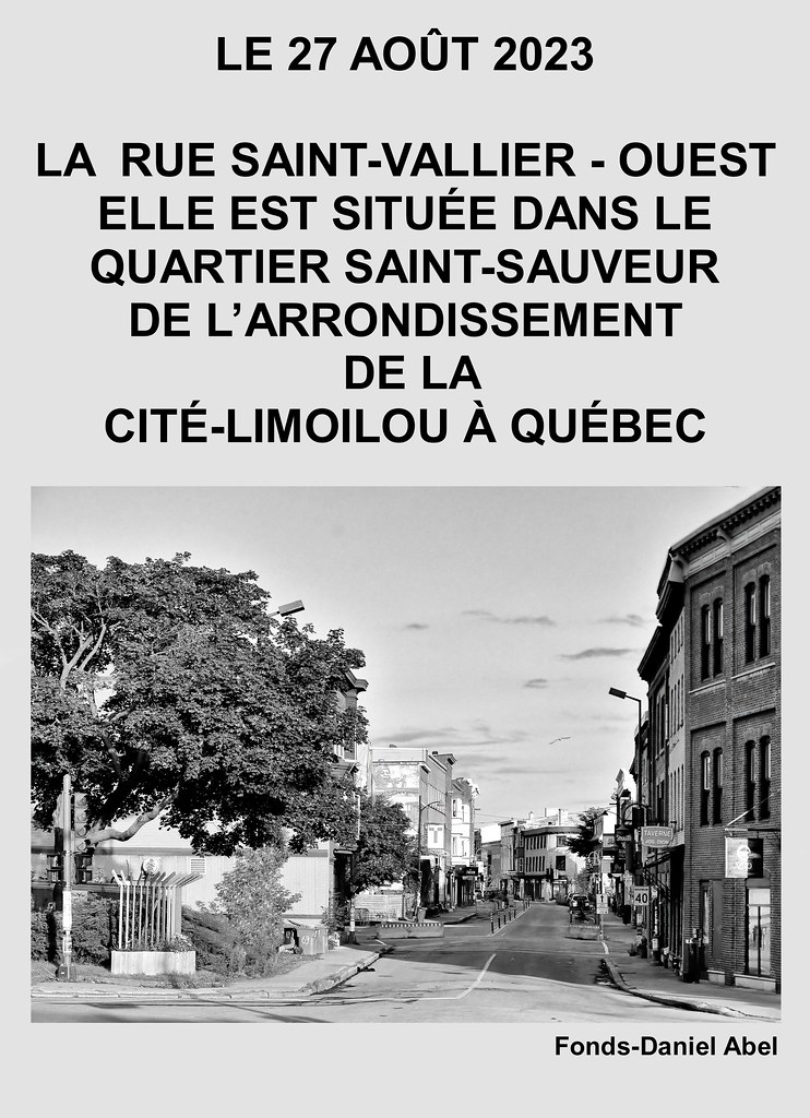 27 AOÛT 2023LA RUE SAINTVALLIEROUEST, ELLE EST SITUÉE DANS LE