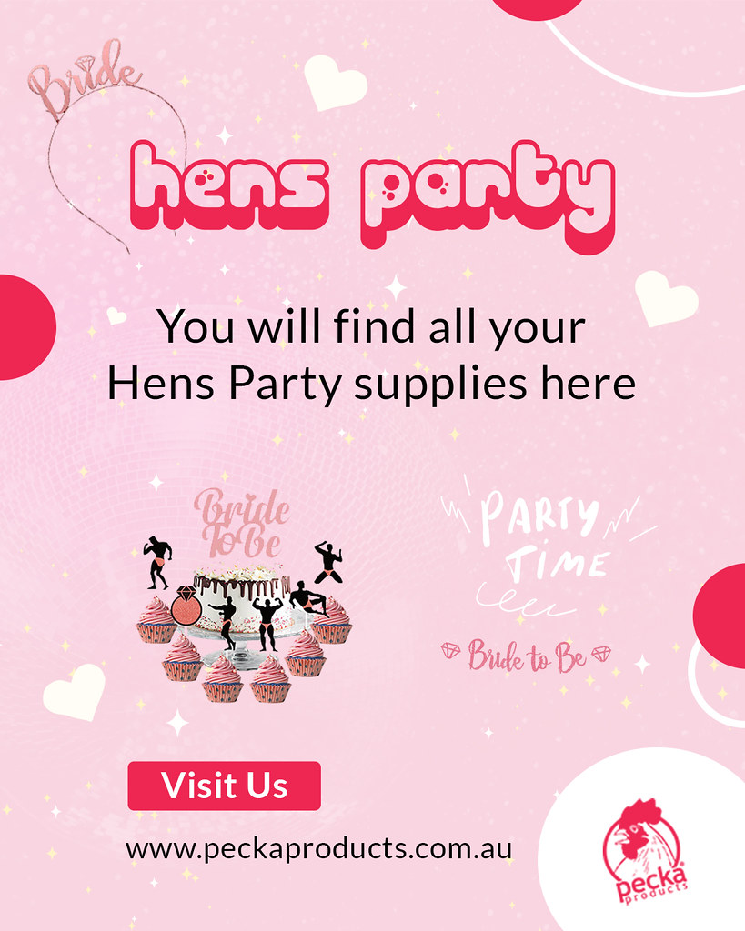 Get Attractive Hens Party Supplies From Pecka Products Flickr