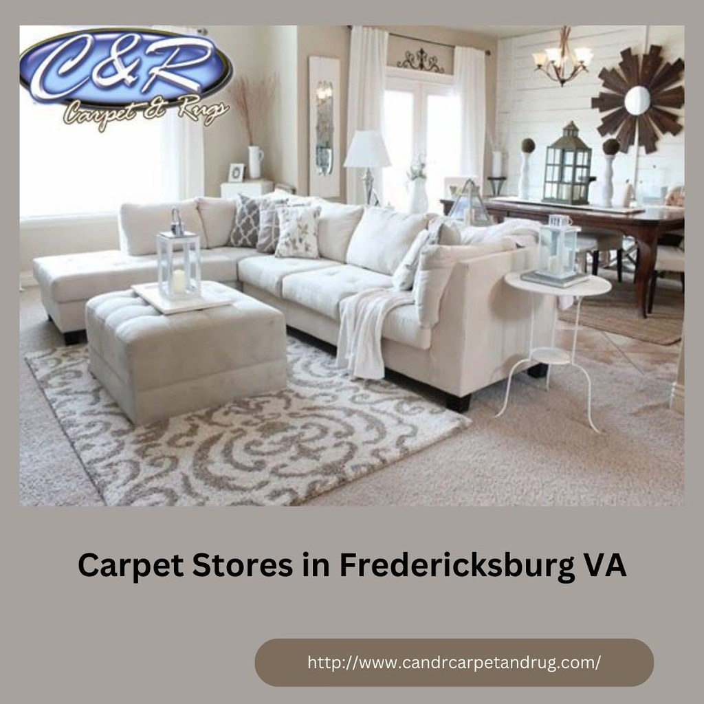 Carpet Stores in Fredericksburg VA We're proud to be the b… Flickr