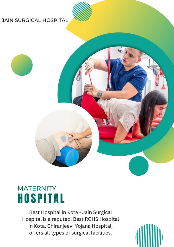 Best Maternity Hospital in Kota Jain Surgical Hospital Flickr