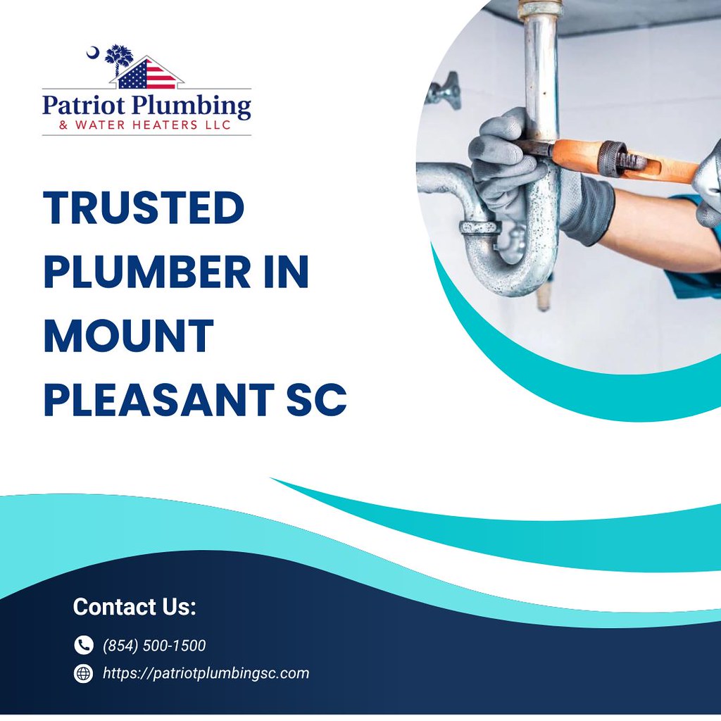 Trusted Plumber in Mount Pleasant, SC Patriot Plumbing Flickr