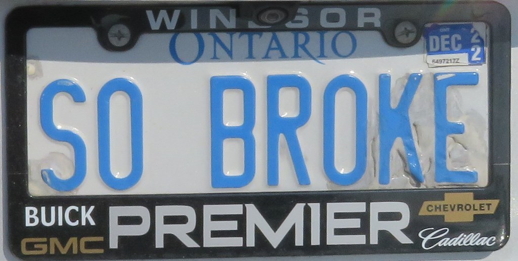 So Broke Vanity license plate, Ontario B C Flickr