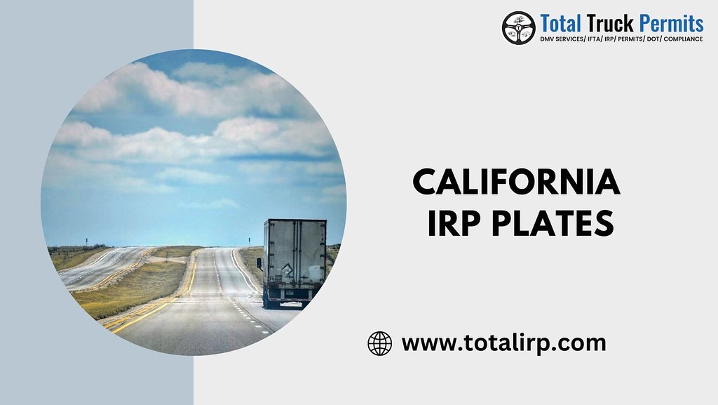 California IRP Plates Total Truck Permits Streamline you… Flickr