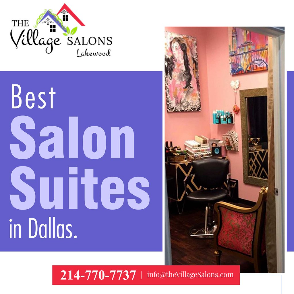 Salon Suites for Rent in Dallas The Village Salons stands … Flickr