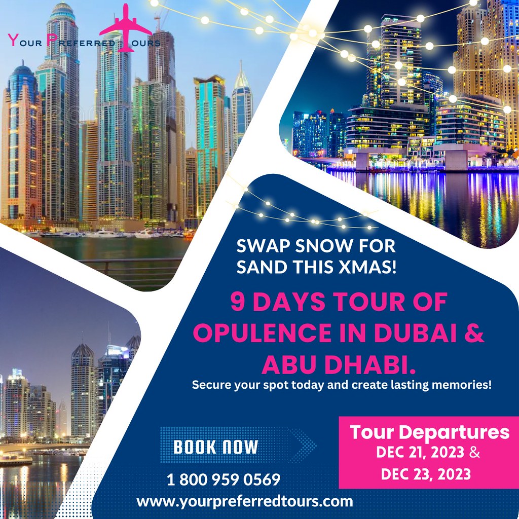 Dubai, Abu Dhabi Vocation Tour Packages in USA YourPrefe… Flickr