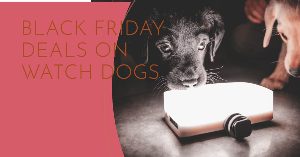 Black Friday Deals Watch Dogs on Sale! via BEACONPET beac… Flickr