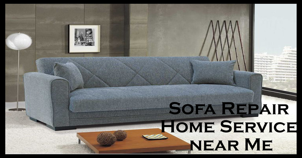 Sofa Repair Home Service near Me Sofa Repair Near Me Flickr