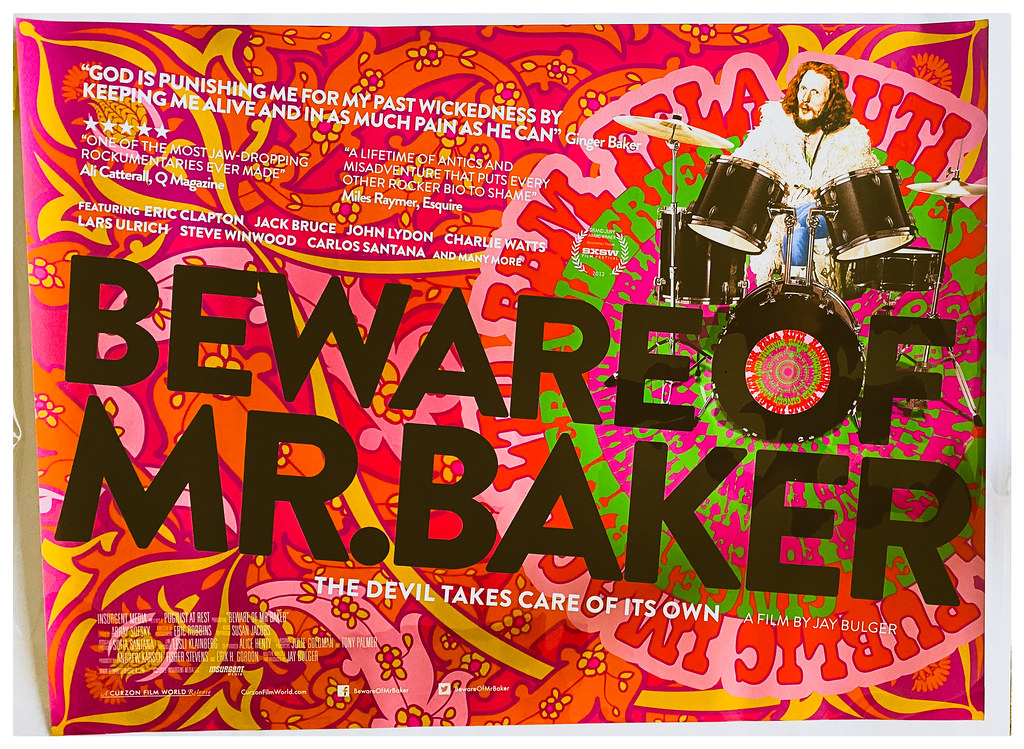 Beware of Mr Baker (Ginger Baker) documentary movie poster… Flickr