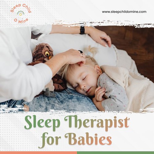 Sleep therapist for babies Looking for Sweet Dreams for Yo… Flickr
