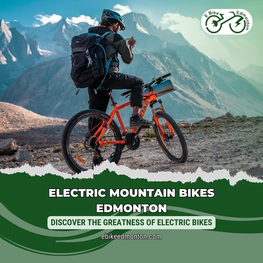 Electric Mountain Bikes Edmonton Discover the thrill of el… Flickr