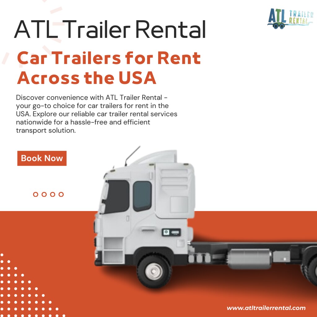 ATL Trailer Rental to ATL Trailer Rental, your tru… Flickr