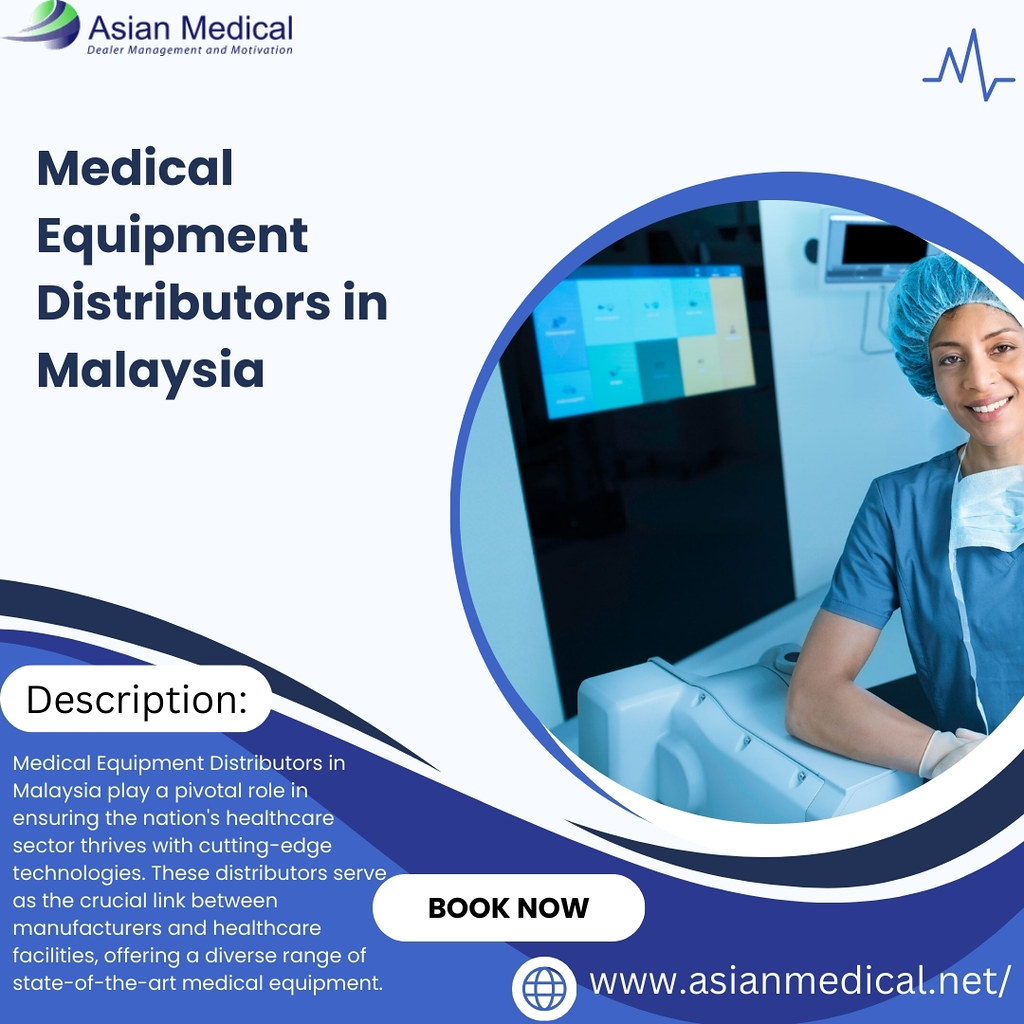 Medical Equipment Distributors in Malaysia Medical Equipme… Flickr