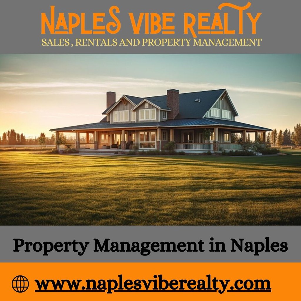 Rely on Naples Vibe Realty for Exceptional Real Estate Ser… Flickr
