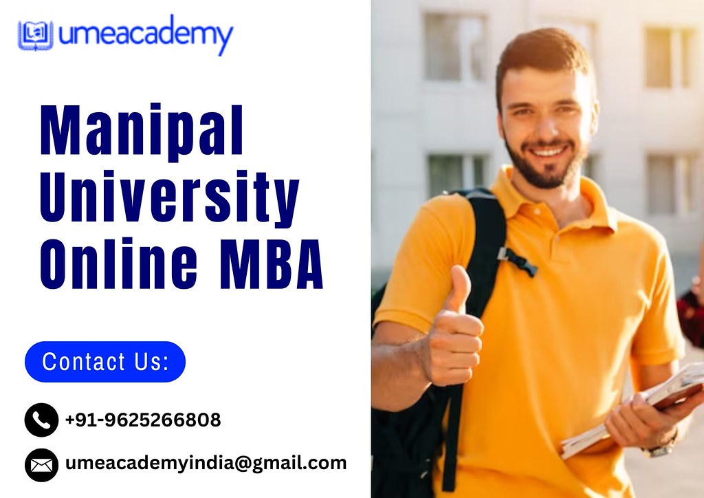 Manipal University Online MBA Manipal Online MBA Flickr