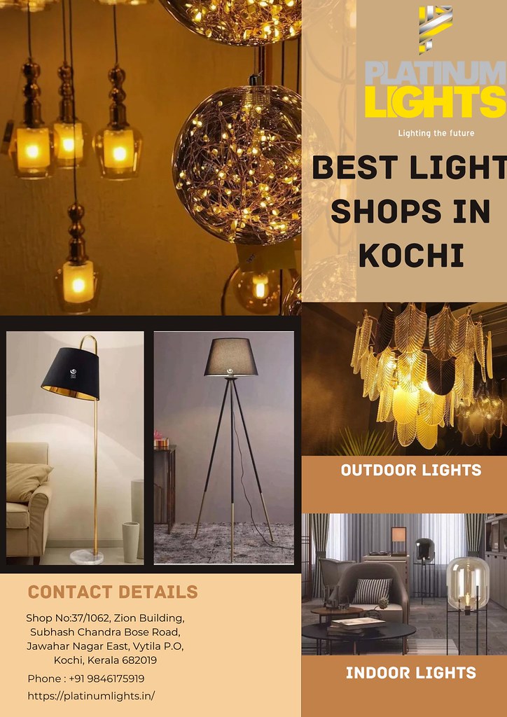 Best light shops in Kochi Platinum Lights Discover the t… Flickr